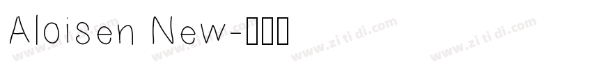 Aloisen New字体转换